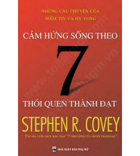 Cảm hứng sống theo 7 thói quen thành đạt