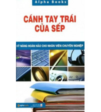 Cánh Tay Trái Của Sếp