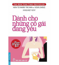 Dành Cho Những Cô Gái Đang Yêu