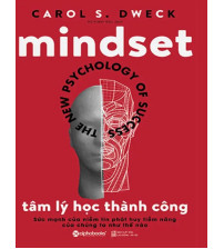 Mindset - Tâm Lý Học Thành Công