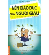 Nền Giáo Dục Của Người Giàu