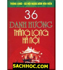 36 Danh Hương Thăng Long - Hà Nội