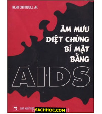 Âm Mưu Diệt Chủng Bí Mật Bằng AIDS