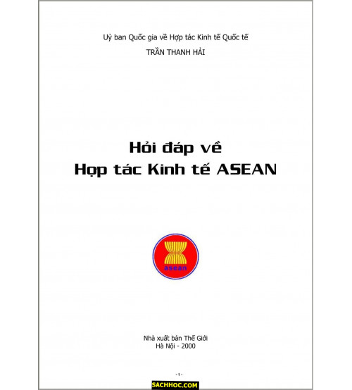 Hỏi Đáp Về Hợp Tác Kinh Tế ASEAN - Trần Thanh Hải