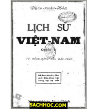 Lịch Sử Việt Nam Quyển 1 - Từ Hồng Bàng Đến Hậu Trần