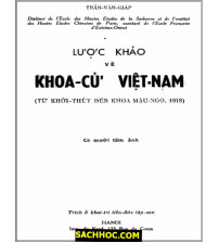 Lược Khảo Về Khoa Cử Việt Nam (Từ Khởi Thủy Đến Khoa Mậu Ngọ 1918)