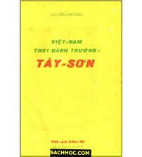 Việt Nam thời bành trướng Tây Sơn - Nguyễn Phương