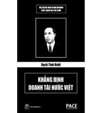 Bạch Thái Bưởi - Khẳng định doanh tài nước Việt