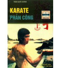 Karate phản công - Trịnh Quốc Dương