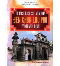 Di tích lịch sử - văn hóa đền, chùa Lựu Phố - tỉnh Nam Định