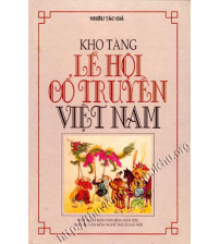 Kho tàng lễ hội cổ truyền Việt Nam