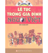 Lễ Tục Trong Gia Đình Người Việt