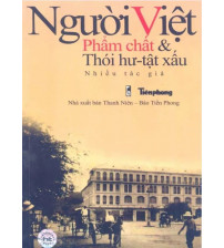 Người Việt - Phẩm Chất - Thói Hư và tật xấu
