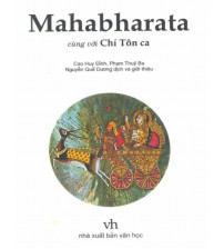 Sử Thi Ấn Độ Vĩ Đại Mahabharata Và Chí Tôn Ca