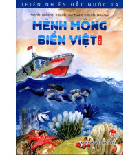 Thiên nhiên đất nước ta - Mênh mông biển Việt tập 1