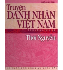 Truyện danh nhân Việt Nam - Thời Nguyễn