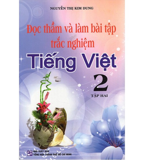 Đọc Thầm Và Làm Bài Tập Trắc Nghiệm Tiếng Việt Lớp 2