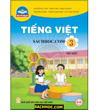 Sách giáo khoa Tiếng Việt 3 tập 1 - Chân trời sáng tạo