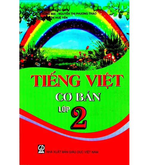 Tiếng việt cơ bản lớp 2 - Nguyễn Trí