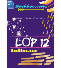 Bài tập bài Toán đại số mức độ 2