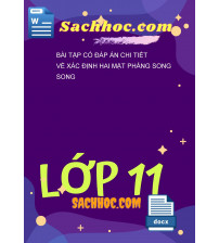 Bài tập có đáp án chi tiết về xác định hai mặt phẳng song song