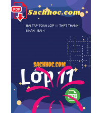 Bài tập Toán lớp 11 THPT Thành Nhân - Bài 4