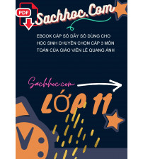 Ebook cấp số dãy số dùng cho học sinh chuyên chọn cấp 3 môn toán của giáo viên lê quang ánh