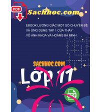 Ebook lượng giác một số chuyên đề và ứng dụng tập 1 của thầy võ anh khoa và hoàng bá minh