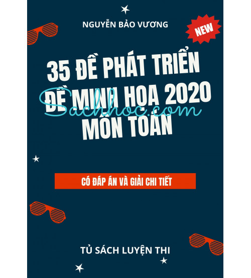 35 đề phát triển đề minh họa THPT Quốc Gia 2020 môn toán - Nguyễn Bảo Vương