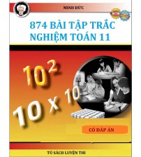 874 bài tập trắc nghiệm toán 11 (có đáp án)