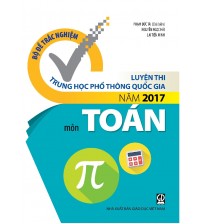 Bộ đề trắc nghiệm luyện thi THPT Quốc gia năm 2017 Môn Toán