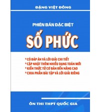 Chuyên đề Số phức - Đặng Việt Đông (Phiên bản đặc biệt)