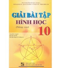 Giải Bài Tập hình học 10 nâng cao - Nguyễn Văn Lộc