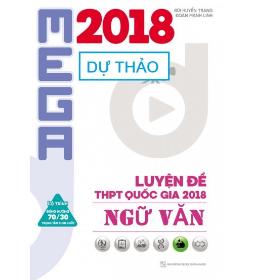Mega Luyện Đề THPT Quốc Gia 2018 Văn (Dự thảo)