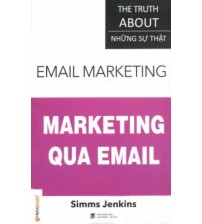 Sự thật về marketing qua email