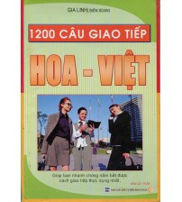 1200 câu giao tiếp Hoa - Việt