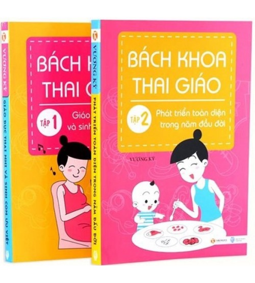 Sách Bách khoa thai giáo-Giáo dục thai nhi và sinh con ưu việt