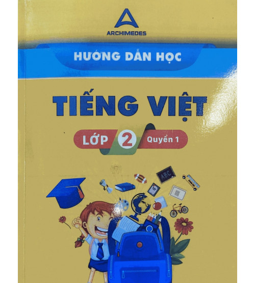 Hướng dẫn học Tiếng Việt lớp 2 - Quyển 1,2,3