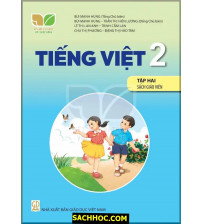 Tiếng Việt 2 Tập 2 Sách Giáo Viên - Kết Nối Tri Thức Với Cuộc Sống