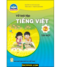 Vở Bài Tập Tiếng Việt 2 Tập 1 - Chân Trời Sáng Tạo