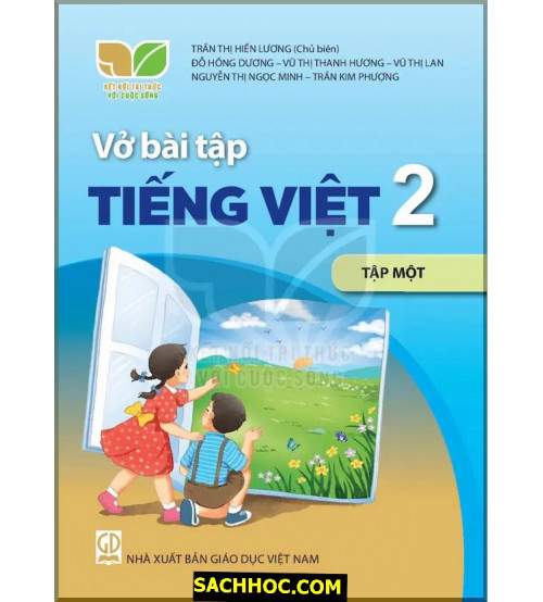 Vở Bài Tập Tiếng Việt 2 Tập 1 - Kết Nối Tri Thức Với Cuộc Sống