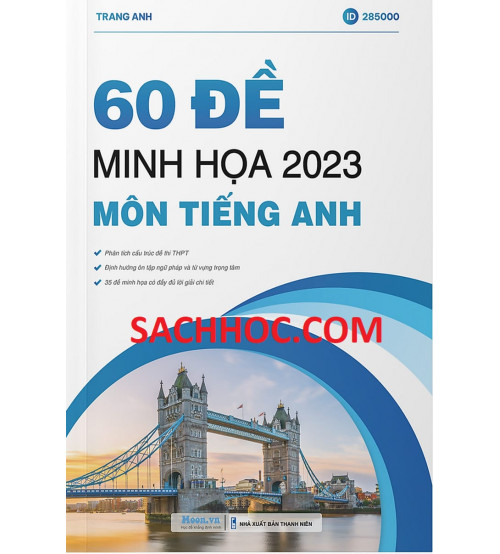 60 Đề Minh Họa 2023 Môn Tiếng Anh - Cô Trang Anh