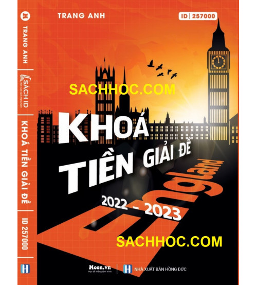 Khóa tiền giải đề Tiếng Anh 2023 - Cô Trang Anh