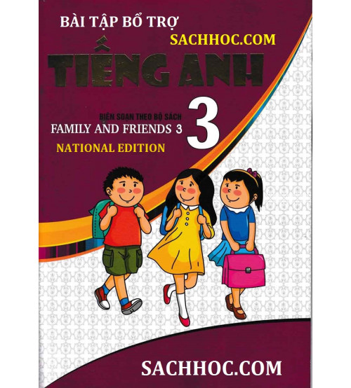 Bài tập bổ trợ Tiếng anh 3 Family and Friends national edition