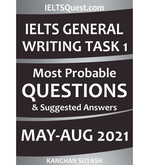 IELTS general writing task 1 most probable questions and suggested answers 2021