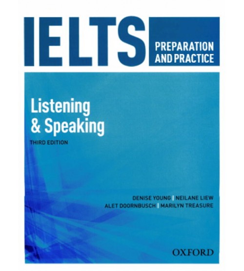 IELTS Preparation and Practice Listen Speaking (3rd Edition)