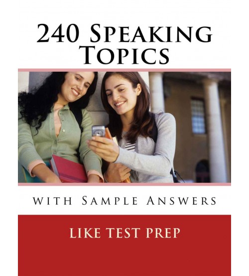 240 Speaking Topics