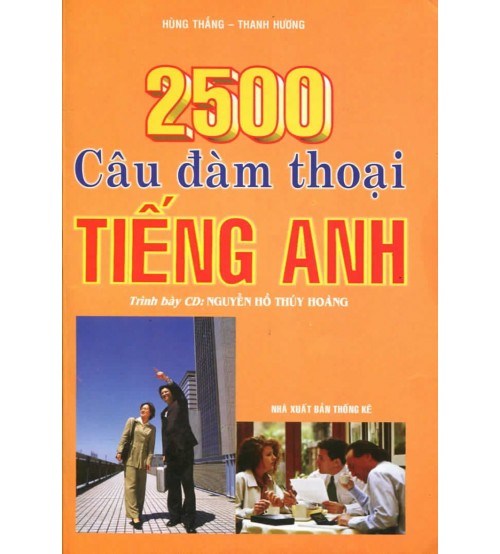 2500 Câu Đàm Thoại Tiếng Anh (bản đầy đủ)