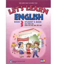 Sách tiếng anh dành cho học sinh lớp 5 - Let's Learn English Book 3