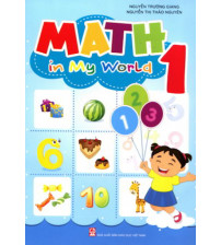 Math in my world lớp 1,2,3,4,5 (Trọn bộ Toán tiếng anh)